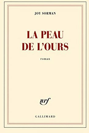 La peau de l'ours - Joy Sorman -  Blanche - Livre
