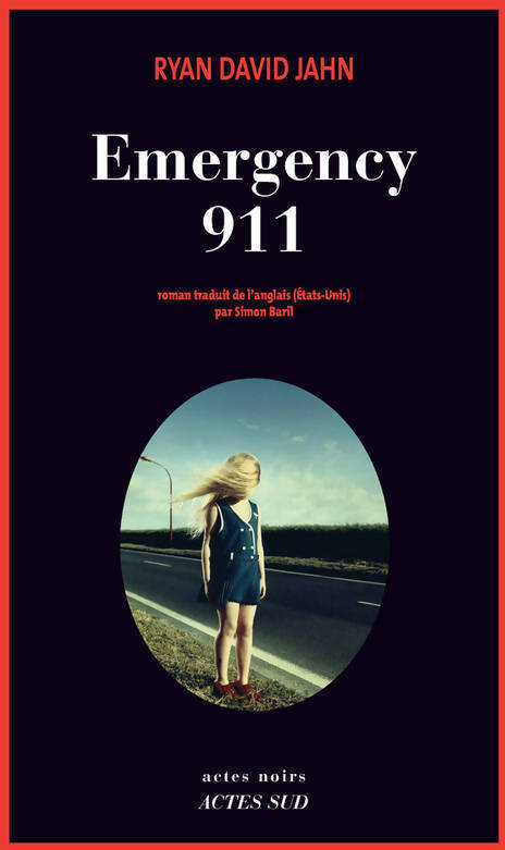 Emergency 911 - Ryan David Jahn -  Actes noirs - Livre