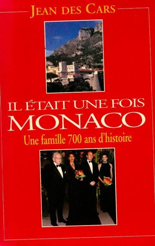 Il était une fois Monaco - Jean Des Cars -  Le Grand Livre du Mois GF - Livre