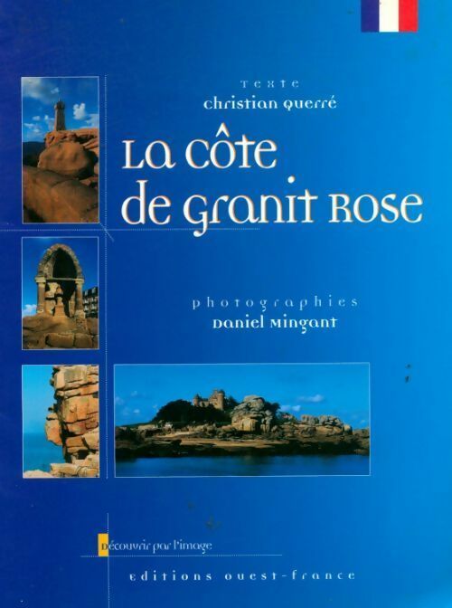 La côte de granit rose - Christian Querré -  Découvrir par l'image - Livre