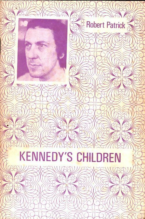Kennedy's children - Robert Patrick -  Samuel French - Livre