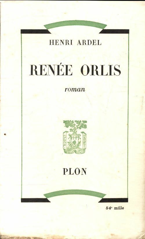 Renée Orlis - Henri Ardel -  Plon poches divers - Livre