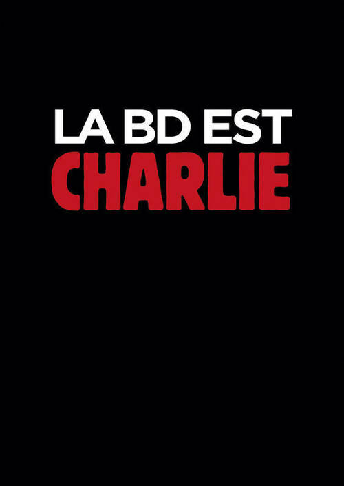 La bd est Charlie - Collectif -  Glénat GF - Livre