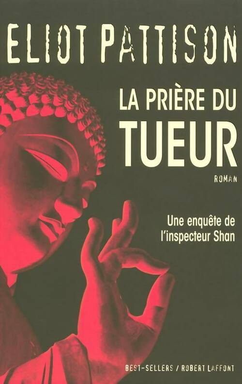 La prière du tueur - Eliot Pattison -  Best-Sellers - Livre