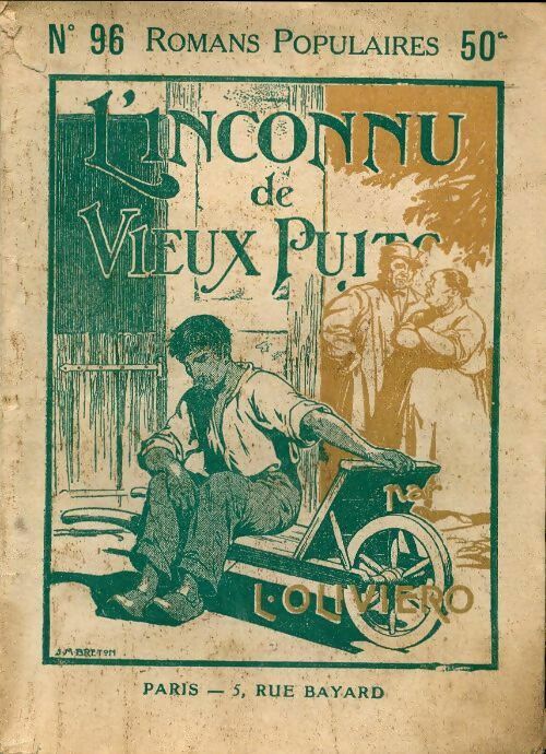 L'inconnu du vieux-puits - L. Oliviero -  Romans populaires - Livre
