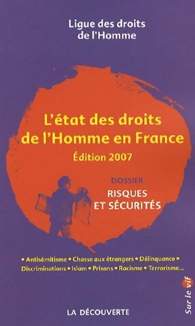 L'état des droits de l'Homme en France - Ligue des droits de l'homme -  Sur le vif - Livre
