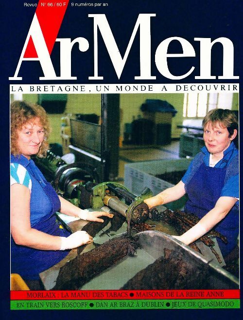 ArMen n°66 : Morlaix; la manu des tabacs / Maisons de la reine Anne / ... - Collectif -  ArMen - Livre