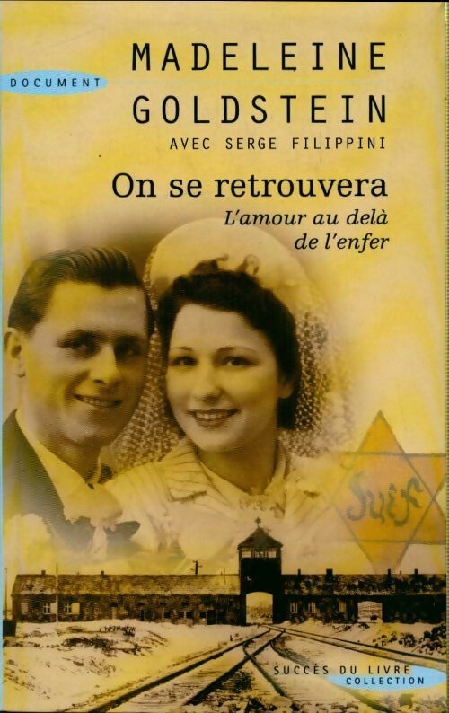 On se retrouvera - Madeleine Goldstein -  Succès du livre - Livre