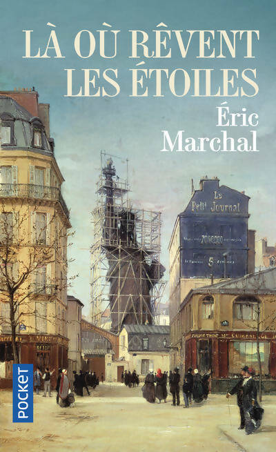 Là où rêvent les étoiles - Eric Marchal -  Pocket - Livre