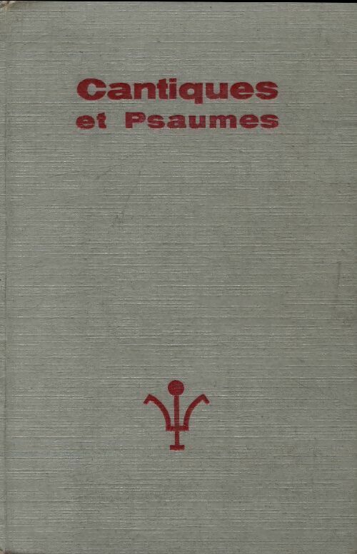 Cantiques et psaumes - Collectif -  Poche Cerf - Livre