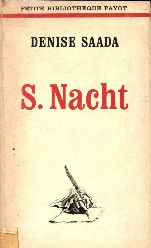 S. Nacht - Denise Saada -  Petite bibliothèque - Livre