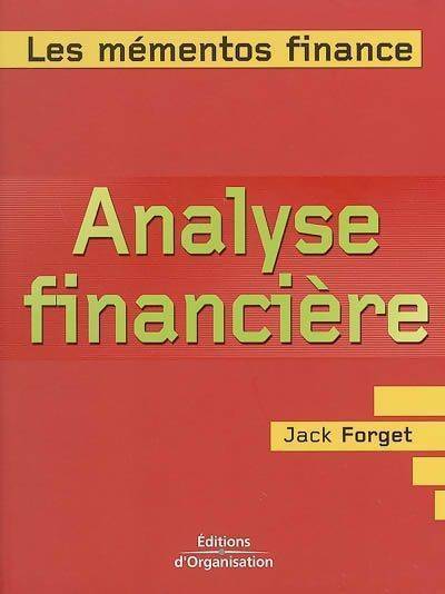 Analyse financière - Jack Forget -  Les mémentos finance - Livre