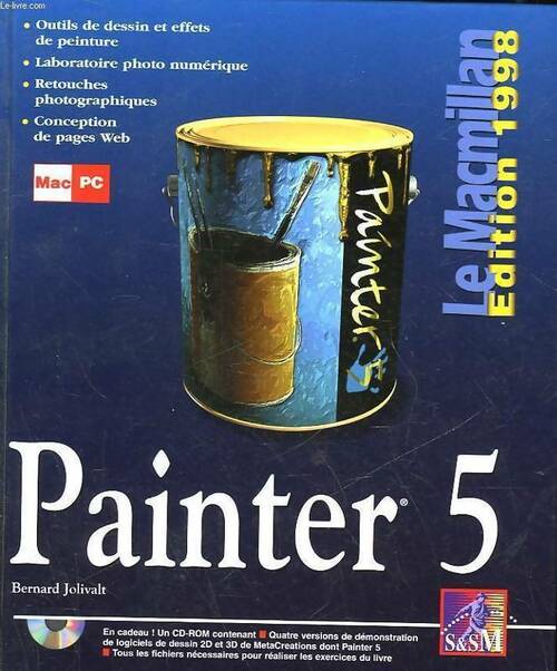 Painter 5 - Bernard Jolivalt -  Le MacMillan - Livre