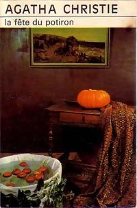 La fête du potiron (le crime d'Halloween) - Agatha Christie -  Club des Masques - Livre