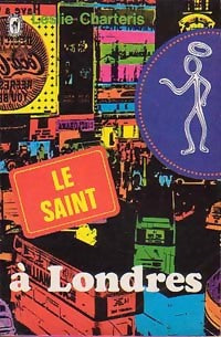 Le Saint à Londres - Leslie Charteris -  Le Livre de Poche - Livre