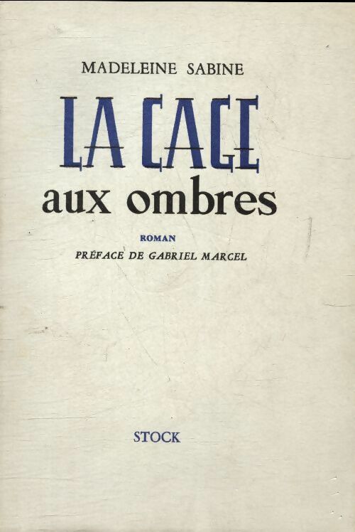 La cage des ombres - Madeleine Sabine -  Poche Stock divers - Livre