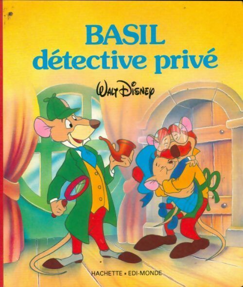 Basil, détective privé - Walt Disney -  Mon livre d'images Walt Disney - Livre