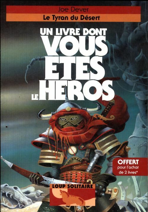 Loup solitaire Tome V : Le tyran du désert - Joe Dever -  Folio Junior - Livre