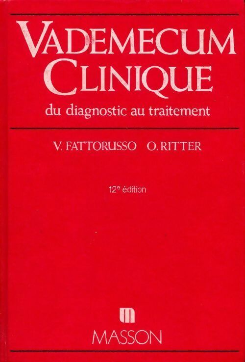 Vademecum clinique. Du diagnostic au traitement - Vittorio Fattorusso -  Masson GF - Livre