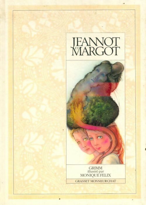 Jeannot et Margot - Jacob Grimm -  Grasset GF - Livre