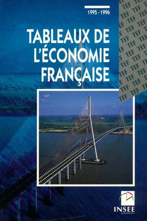 Tableaux de l'économie francaise. Edition 95-96 - INSEE -  insee rhone-alpes - Livre