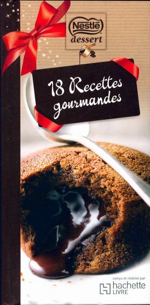 18 recettes gourmandes Nestlé - Collectif -  Hachette poches divers - Livre