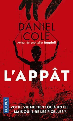 L'appât - Daniel Cole -  Pocket - Livre