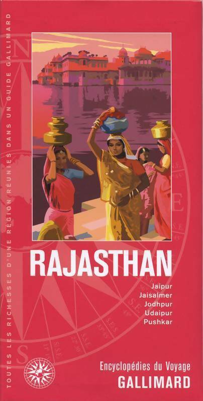 Inde : rajasthan : Jaipur jaisalmer jodhpur udaipur pushkar - Collectif -  Encyclopédies du voyage - Livre