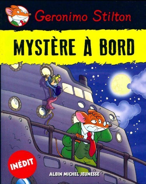 Mystère à bord - Geronimo Stilton -  Géronimo Stilton - Livre