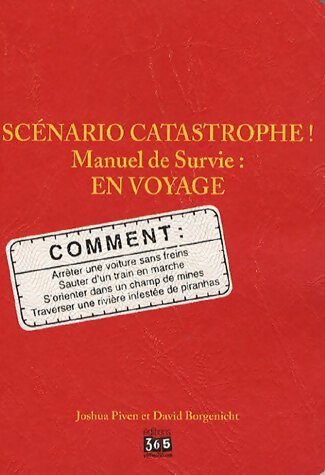 Manuel de survie : En voyage - Joshua Piven -  Editions 365 - poche - Livre