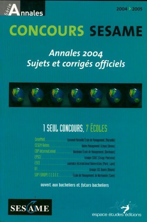 Concours sesame : Annales sujets et corrigés officiels - Marie-Laure Vignaud -  Annales - Livre
