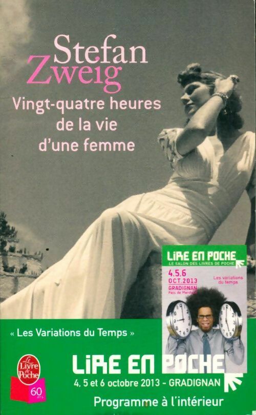 Vingt-quatre heures de la vie d'une femme - Stefan Zweig -  Le Livre de Poche - Livre