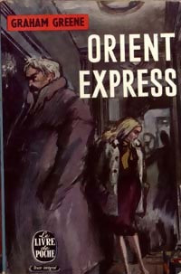 Orient-express - Graham Greene -  Le Livre de Poche - Livre