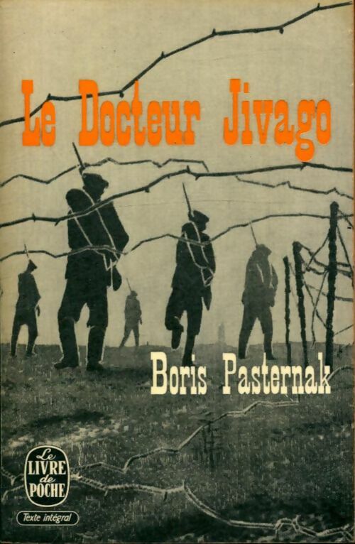 Le docteur Jivago - Boris Pasternak -  Le Livre de Poche - Livre