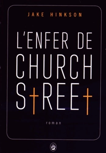 L'enfer de Church Street - Jake Hinkson -  Totem - Livre