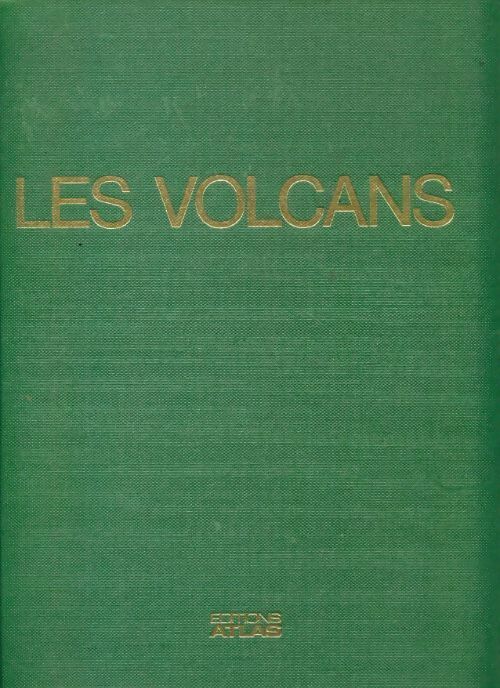 Les volcans - Alfredo Rittmann -  Atlas GF - Livre