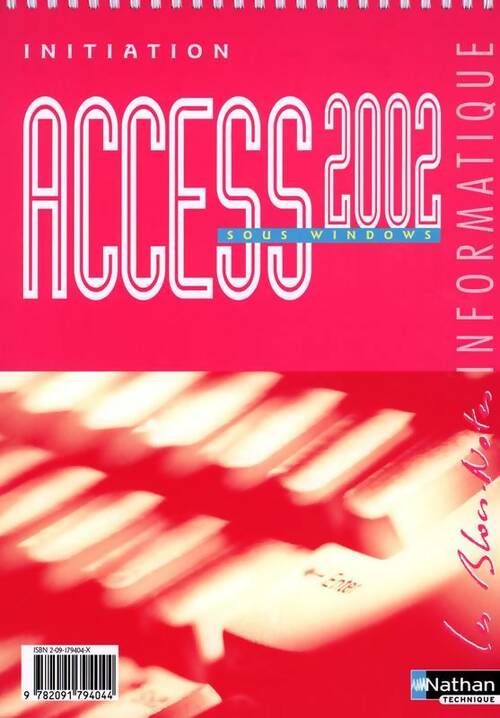 Initiation à Access 2002 sous Windows - Monique Langlet -  Nathan Technique - Livre