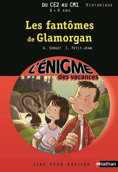 Les fantômes de Glamorgan - Alain Surget -  Nathan GF - Livre