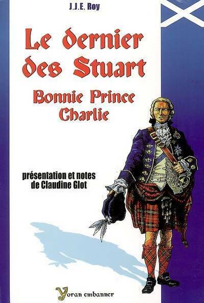 Le dernier des stuart - J-J-E Roy -  Embanner GF - Livre