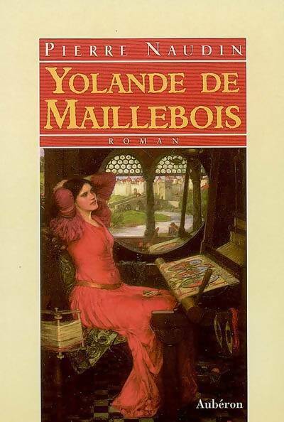 Yolande de Maillebois - Pierre Naudin -  histoire à l'encre noire - Livre