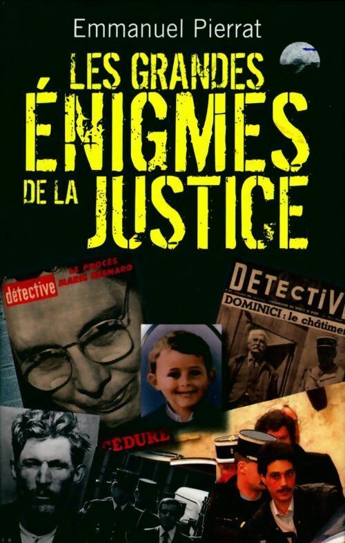 Les grandes énigmes de la justice - Emmanuel Pierrat -  France Loisirs GF - Livre