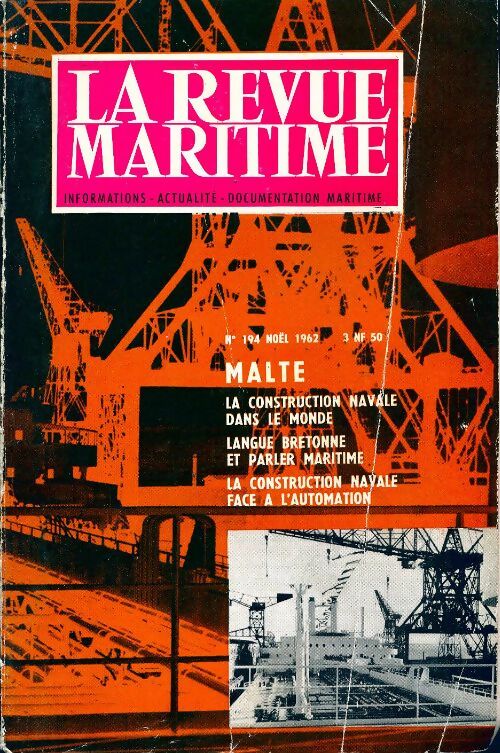 La revue maritime n°194 : Malte - Collectif -  La revue maritime - Livre