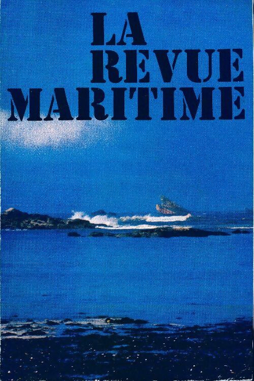 La revue maritime n°336 - Collectif -  La revue maritime - Livre