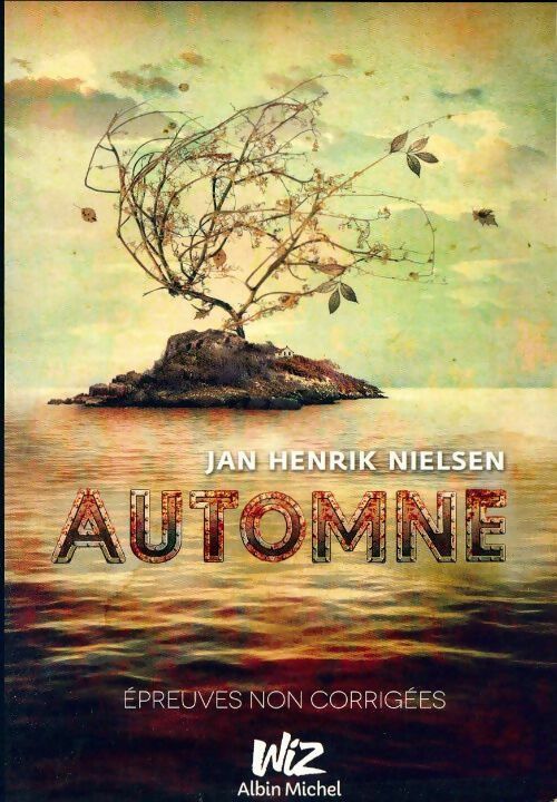 Automne - Jan Henrik Nielsen -  Albin Michel GF - Livre