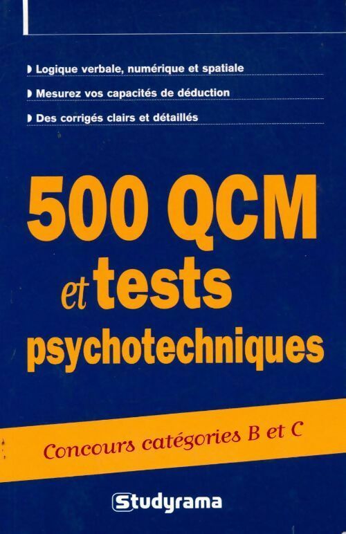 500 QCM et tests psychotechniques - Marie-Lorène Giniès -  Studyrama GF - Livre