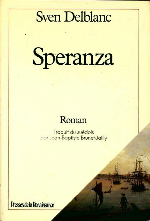 Speranza - Sven Delblanc -  Presses de la Renaissance GF - Livre