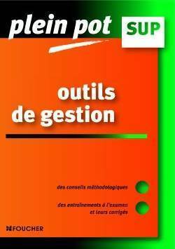Outils de gestion SUP - Michel Bringer -  Plein Pot - Livre