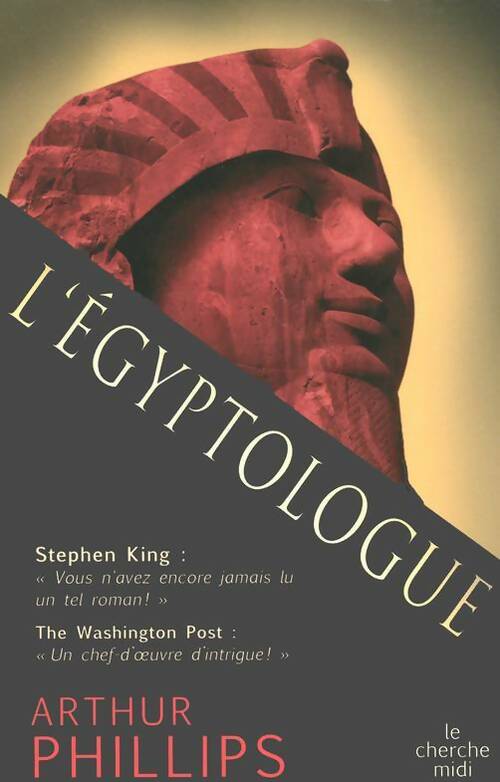 L'égyptologue - Arthur Phillips -  Ailleurs - Livre
