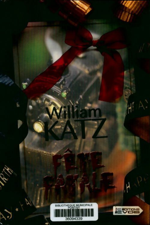 Fête fatale - William Katz -  VDB - Livre