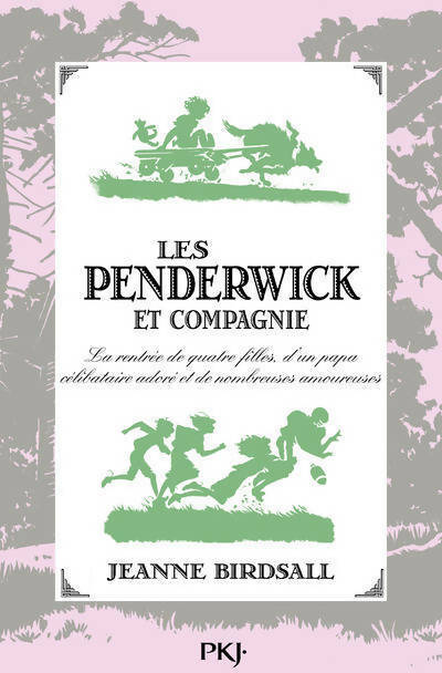 Les Penderwick et compagnie - Jeanne Birdsall -  Pocket jeunesse GF - Livre